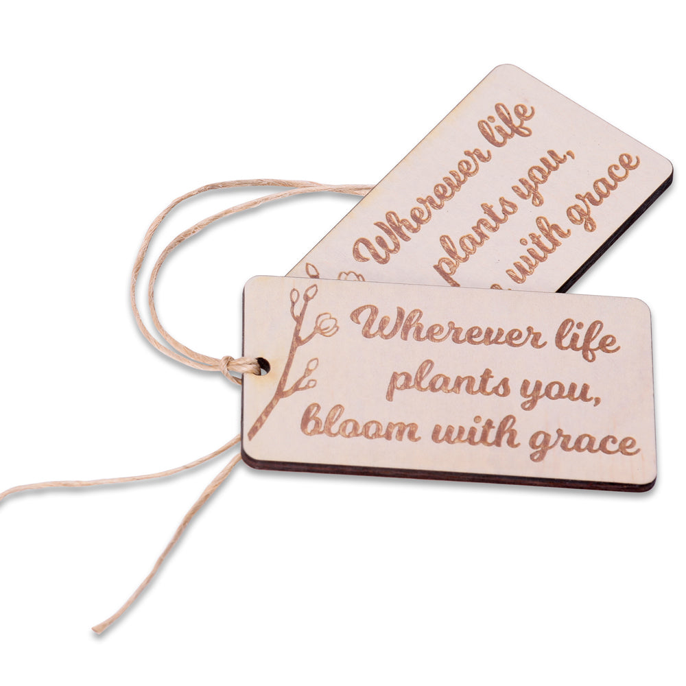 wood Bloom with grace tag